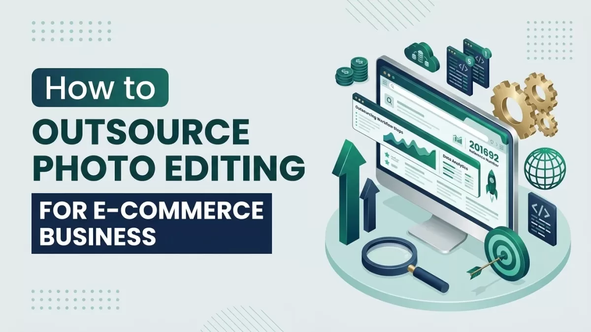 Photo Editing Outsourcing: 12-Point Vendor Checklist 2026
